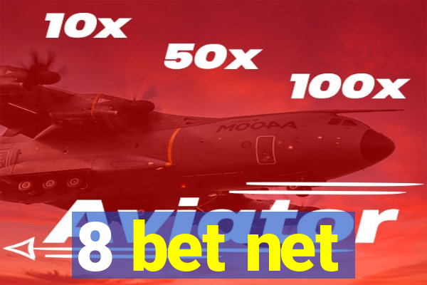 8 bet net